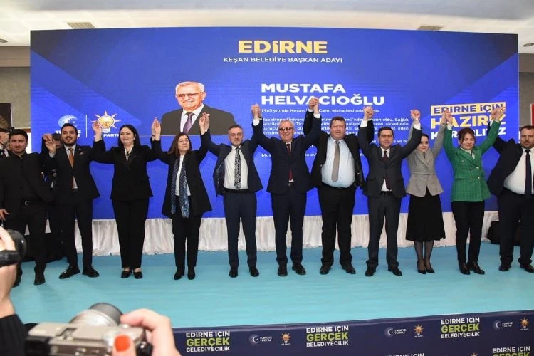 AK Parti’nin Edirne ilçe ve belde belediye başkan adayları açıklandı