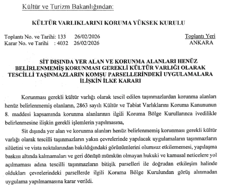 Kültür Varlıklarını'ndan yeni ilke kararı: SİT dışı tescillilerde kurul görüşü zorunlu